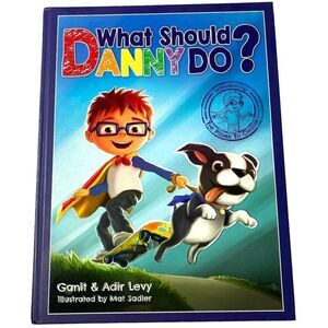 What Should Danny Do? The Power to Choose Series Hardback Book